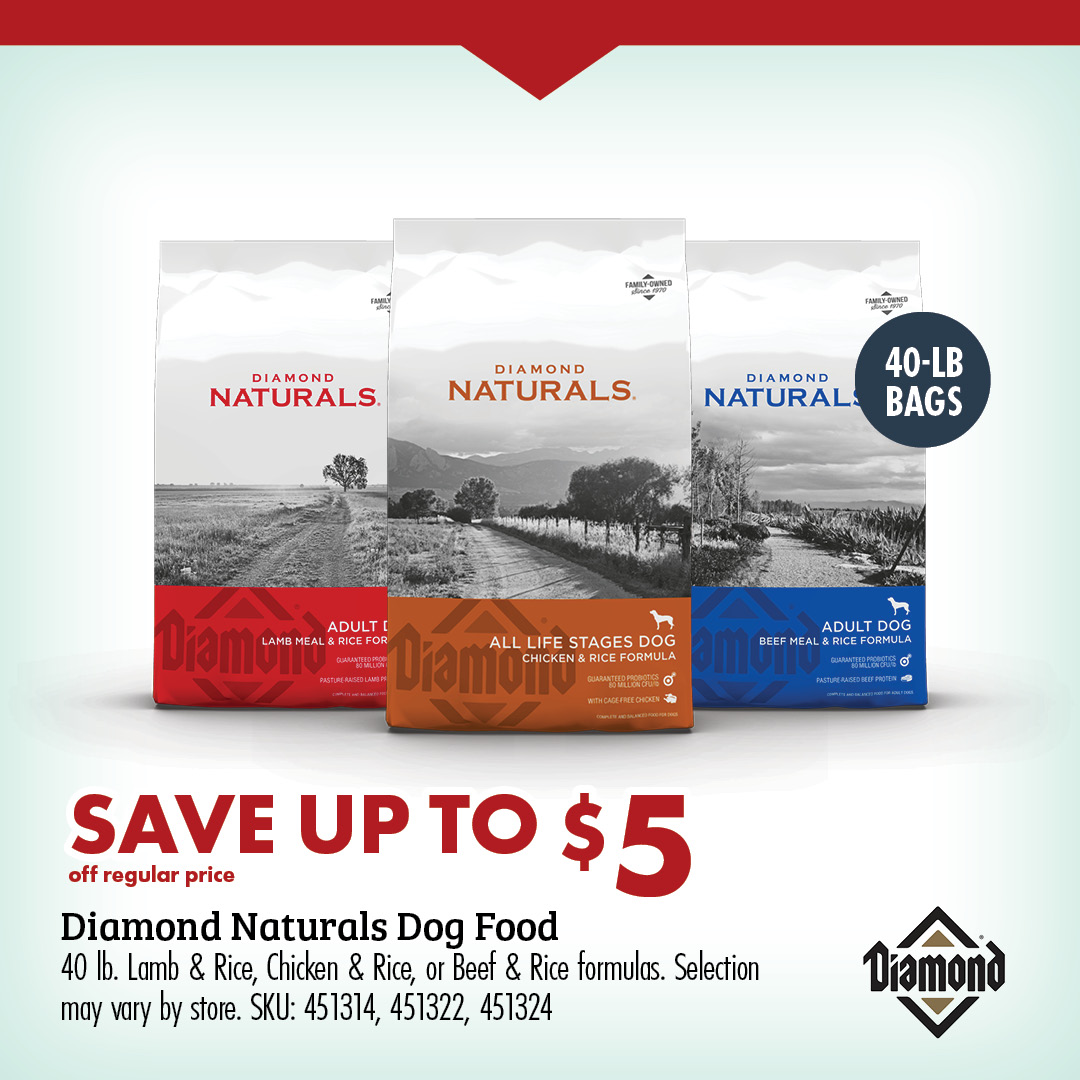 SAVE UP TO $5 Diamond Naturals Dog Food