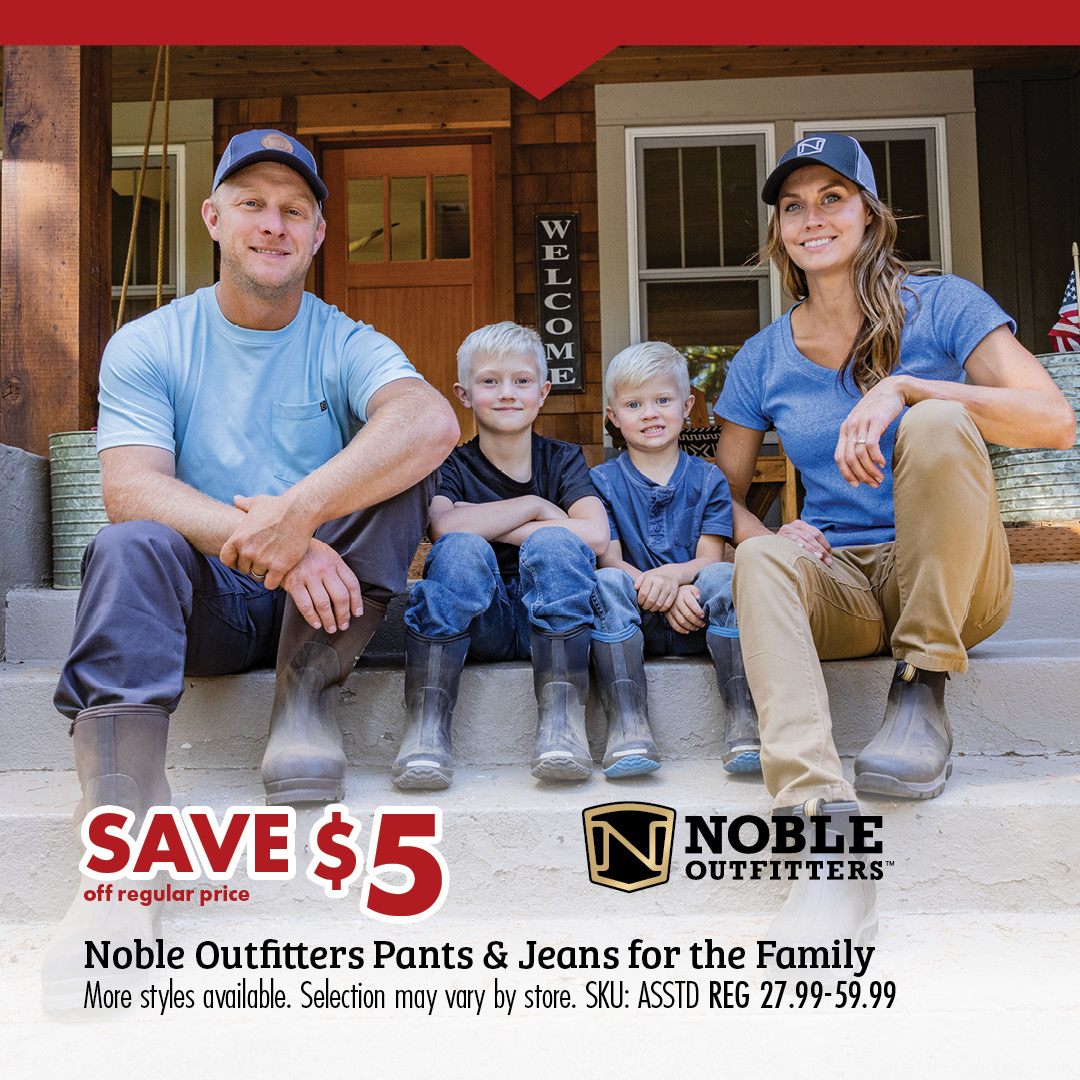 SAVE $5 off regular price Noble Outfitters Pants & Jeans for the Family More styles available. Selection may vary by store. SKU: ASSTD REG 27.99-59.99