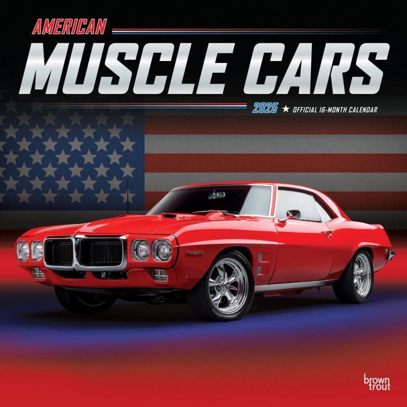 Brown Trout Publisher 2025 American Muscle Cars Official Monthly Square Wall Calendar, 12-In x 24-In